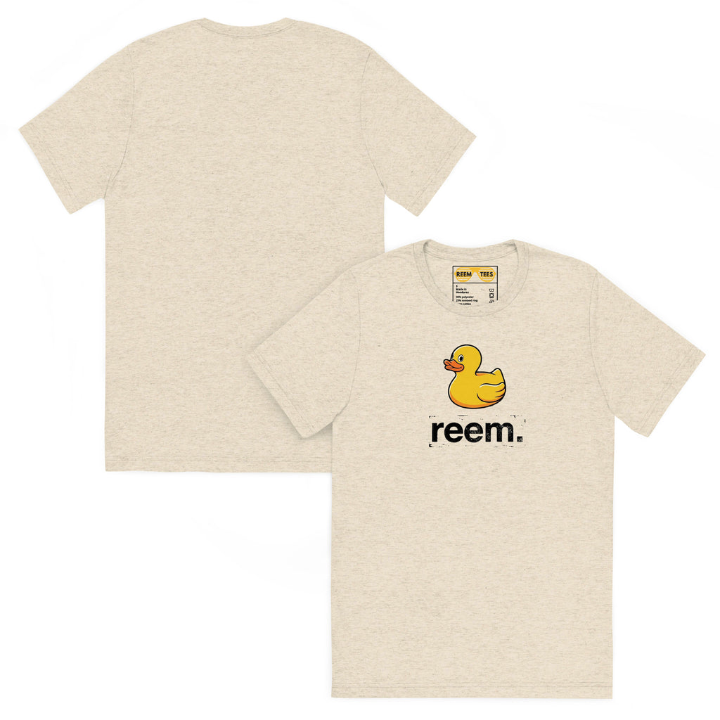 Unisex oatmeal tri-blend t-shirt featuring Ducks Are Reem dark logo from Reem Tees, displayed front and back.